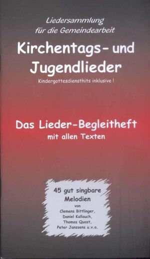 Kirchentags- und Jugendlieder - Liederbegleitheft