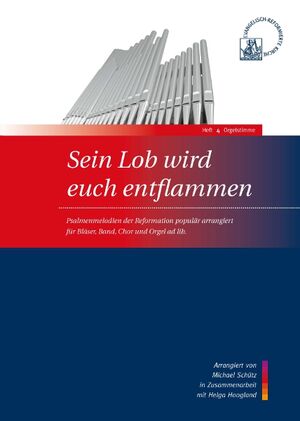 Sein Lob wird euch entflammen - Heft 4 - Orgelstimme